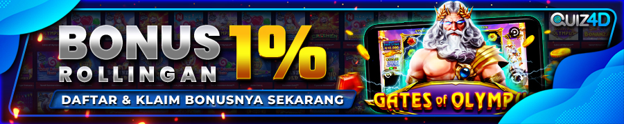 bonus rollingan 1% quiz4d